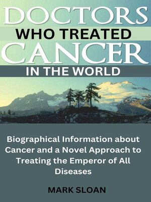 cover image of Doctors Who Treated Cancer in the World